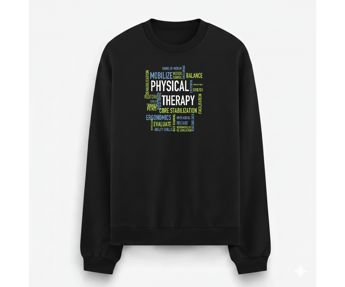 PT-DSG-3817 siyah kadın oversize sweatshirtün ön yüzü; beyaz, mavi ve yeşil Physical Therapy tipografisi.