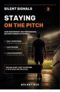 Silent Signals 2: Staying on the Pitch — English Edition cover by Bülent Ece