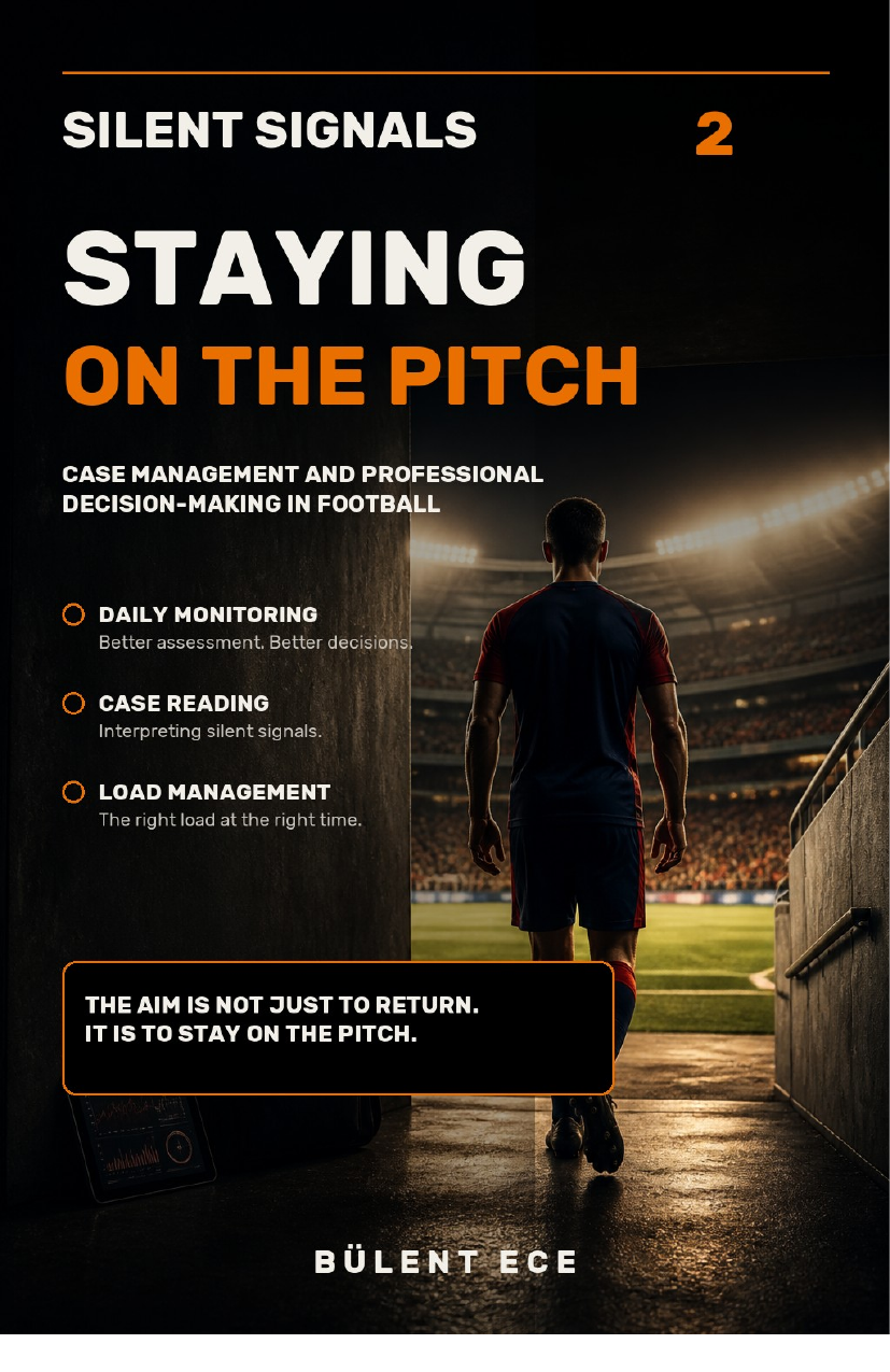 Silent Signals 2: Staying on the Pitch — English Edition cover by Bülent Ece