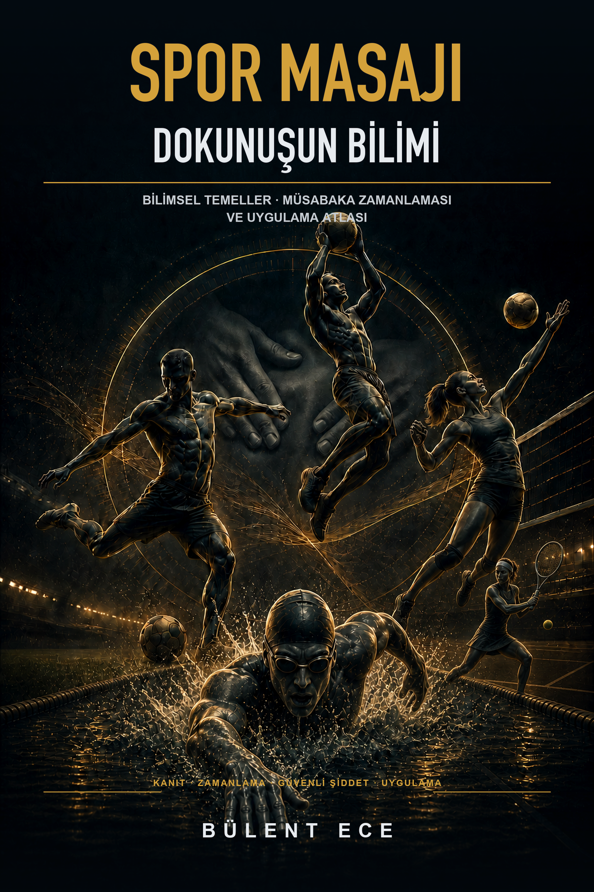 Spor Masajı - Dokunuşun Bilimi, Bülent Ece dijital e-kitap kapağı